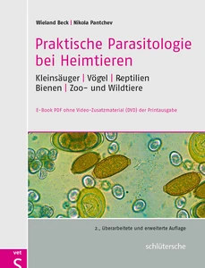 Titel: Praktische Parasitologie bei Heimtieren