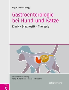 Titel: Gastroenterologie bei Hund und Katze