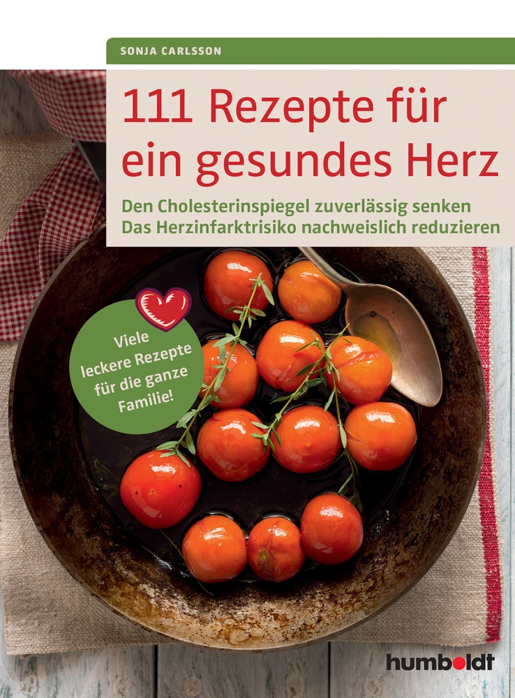 Titel: 111 Rezepte für ein gesundes Herz