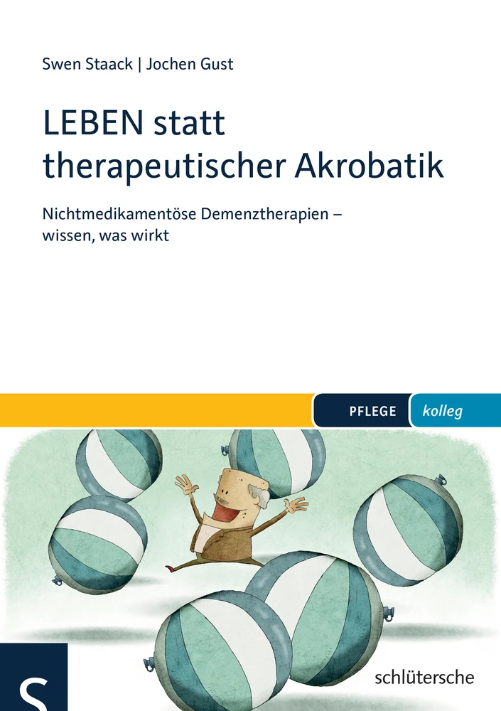 Titel: LEBEN statt therapeutischer Akrobatik