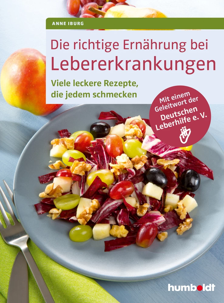 Titel: Die richtige Ernährung bei Lebererkrankungen