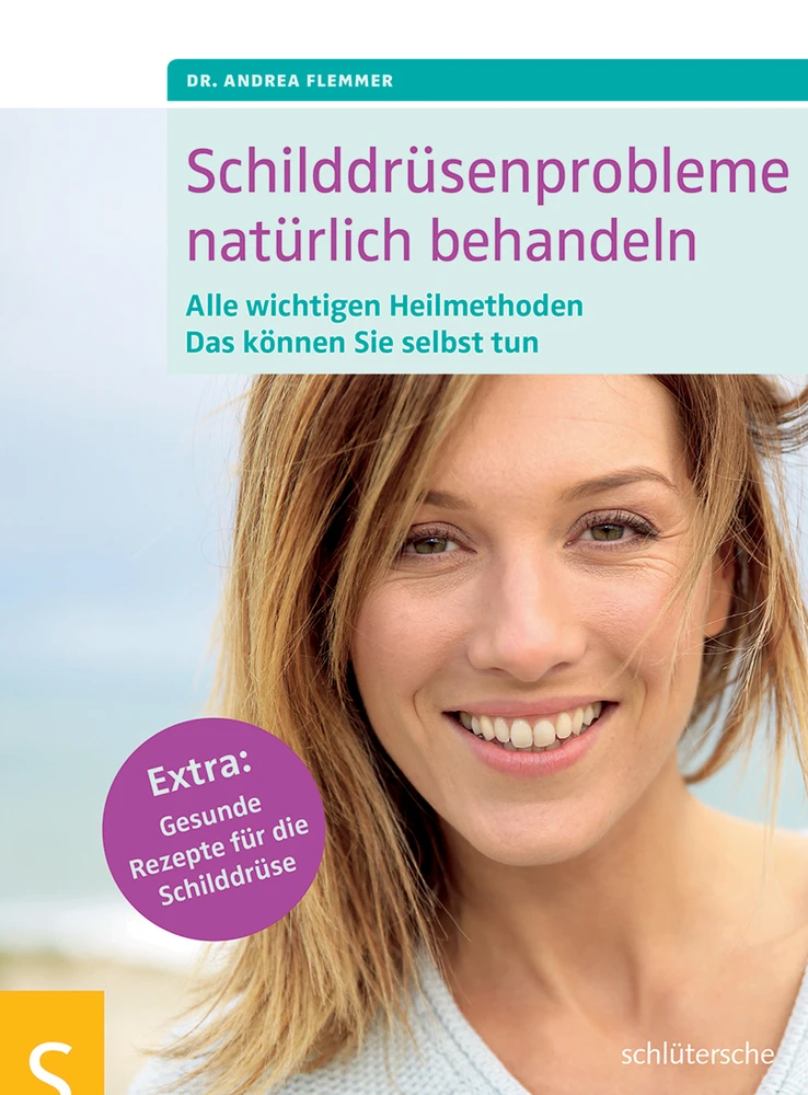 Titel: Schilddrüsenprobleme natürlich behandeln