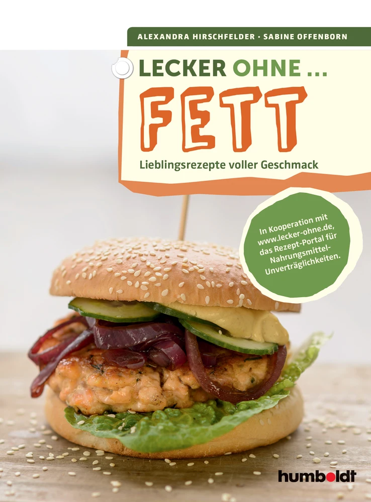 Titel: Lecker ohne ... Fett