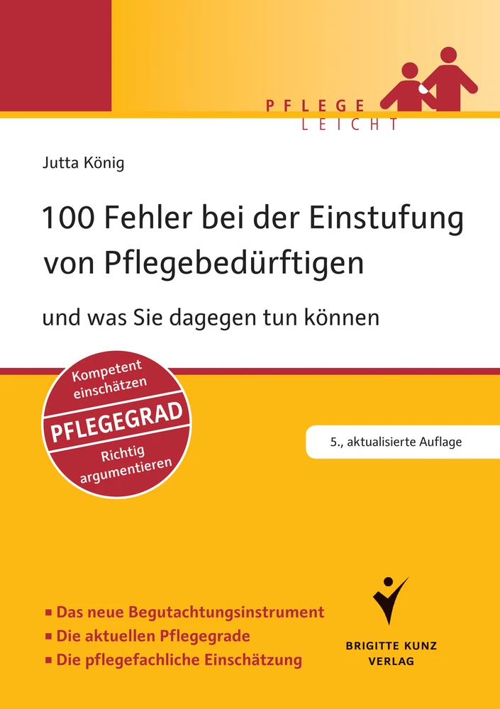 Titel: 100 Fehler bei der Einstufung von Pflegebedürftigen