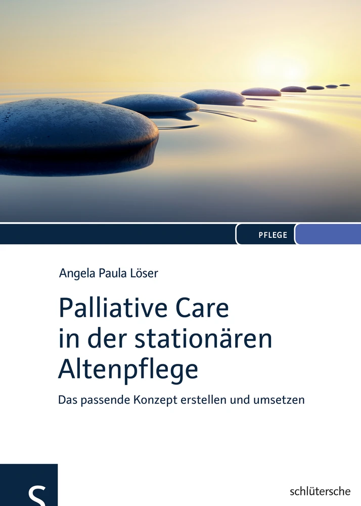 Titel: Palliative Care in der stationären Altenpflege