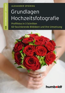 Titel: Grundlagen Hochzeitsfotografie