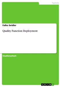 Title: Quality Function Deployment