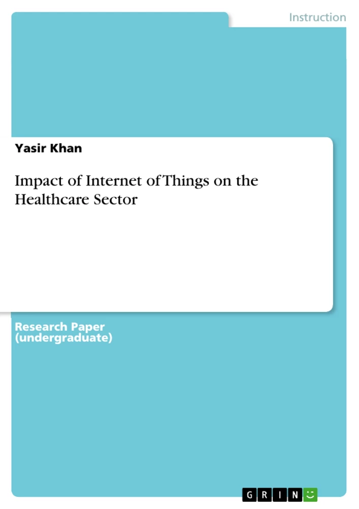 Titre: Impact of Internet of Things on the Healthcare Sector