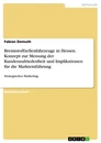 Title: Brennstoffzellenfahrzeuge in Hessen. Konzept zur Messung der Kundenzufriedenheit und Implikationen für die Markteinführung