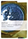 Title: Intertextualität in Cornelia Funkes Roman "Tintenherz"