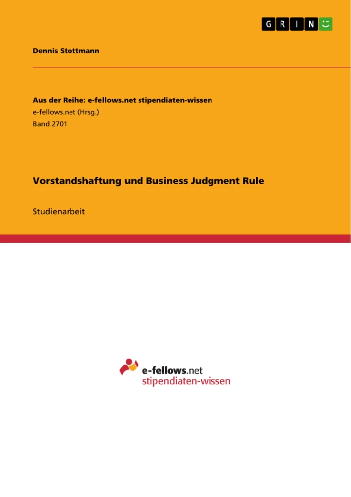 Titre: Vorstandshaftung und Business Judgment Rule