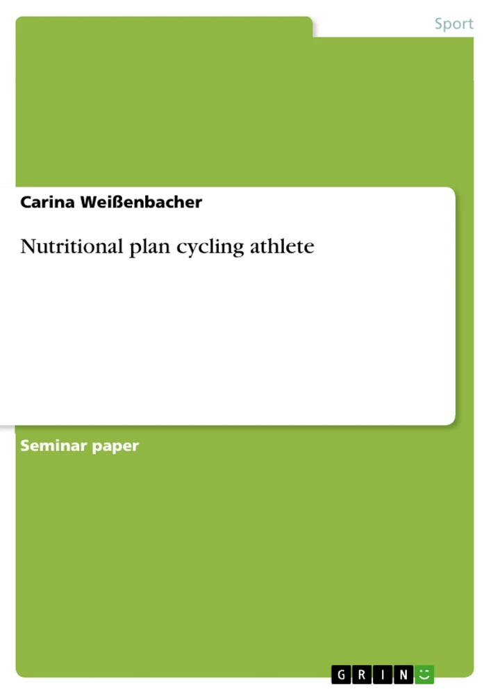 Title: Nutritional plan cycling athlete