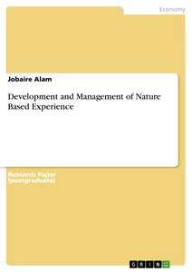 Title: Development and Management of Nature Based Experience