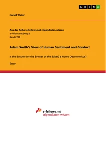 Titel: Adam Smith’s View of Human Sentiment and Conduct