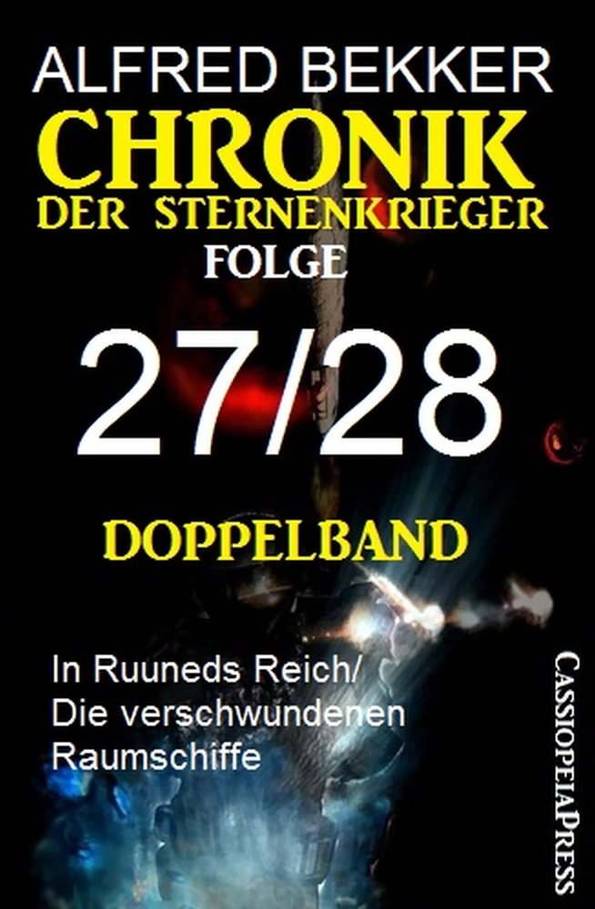Titel: Folge 27/28 - Chronik der Sternenkrieger Doppelband