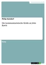 Title: Die kommunitaristische Kritik an John Rawls