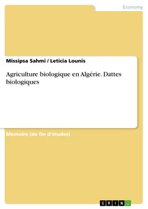 Titre: Agriculture biologique en Algérie. Dattes biologiques