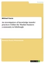 Titre: An investigation of knowledge transfer practices within the Muslim business community in Edinburgh