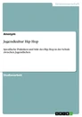 Title: Jugendkultur Hip Hop