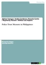 Title: Police Trust Measure in Philippines