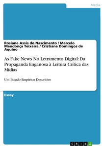 Título: As Fake News No Letramento Digital: Da Propaganda Enganosa à Leitura Crítica das Mídias