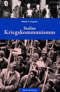 Titel: Gab es eine Alternative? / Stalins Kriegskommunismus
