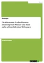 Titel: Die Ökonomie des Profiboxens. Intertemporale Anreize und ihren nicht-selbsterfüllenden Wirkungen
