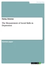Titel: The Measurement of Social Skills in Depression