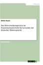Titel: Der Hörverstehensprozess im Französischunterricht für Lernende mit deutscher Muttersprache