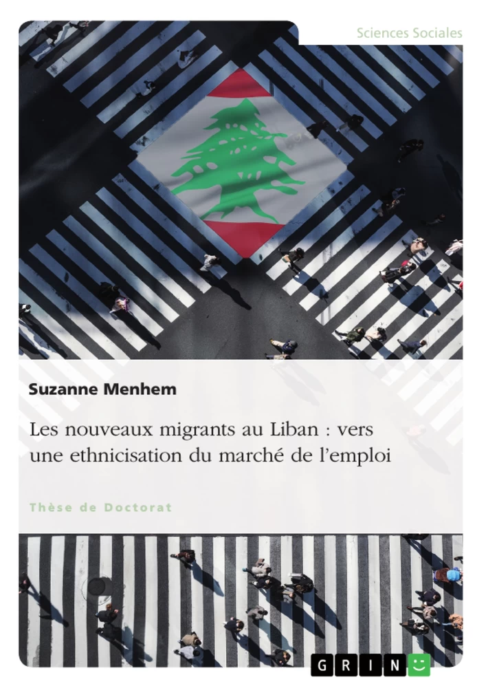 Titre: Les nouveaux migrants au Liban : vers une ethnicisation du marché de l’emploi