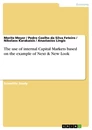 Titel: The use of internal Capital Markets based on the example of Next & New Look