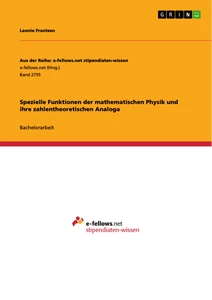 Título: Spezielle Funktionen der mathematischen Physik und ihre zahlentheoretischen Analoga