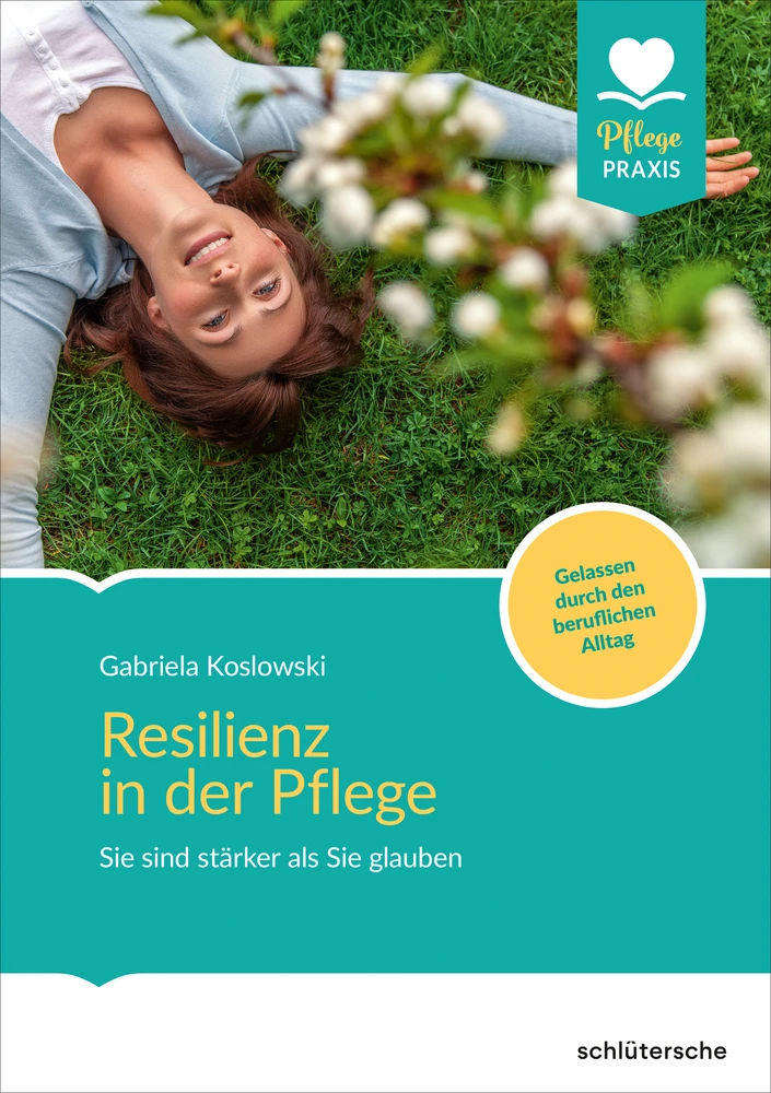 Titel: Resilienz in der Pflege