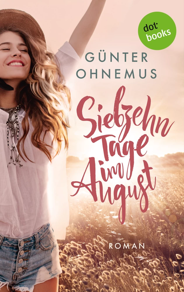 Titel: Siebzehn Tage im August