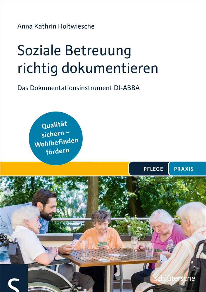 Titel: Soziale Betreuung richtig dokumentieren