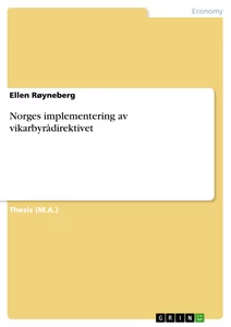 Titre: Norges implementering av vikarbyrådirektivet