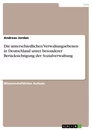 Titel: Die unterschiedlichen Verwaltungsebenen in Deutschland unter besonderer Berücksichtigung der Sozialverwaltung
