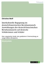 Título: Interkulturelle Begegnung im deutsch-französischen Berufsaustausch. Auswirkungen des deutsch-französischen Berufsaustauschs auf deutsche Schülerinnen und Schüler
