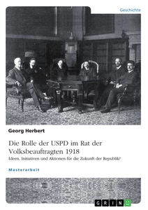 Título: Die USPD im Rat der Volksbeauftragten 1918