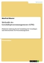 Titre: Methodik des Geschäftsprozessmanagements (GPM)