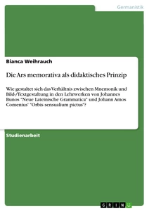 Title: Die Ars memorativa als didaktisches Prinzip