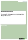 Title: Der aktuelle Bildungsdiskurs im Spiegel der Reggio-Pädagogik