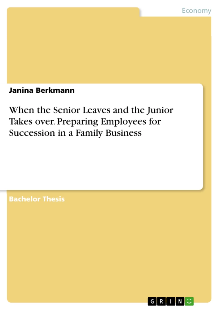 Titel: When the Senior Leaves and the Junior Takes over. Preparing Employees for Succession in a Family Business