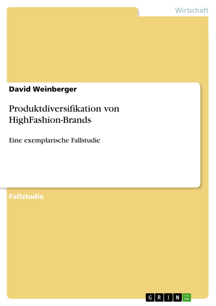 Title: Produktdiversifikation von HighFashion-Brands