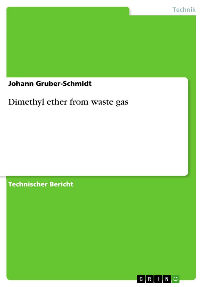 Titel: Dimethyl ether from waste gas