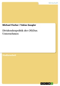 Titre: Dividendenpolitik der (M)Dax Unternehmen