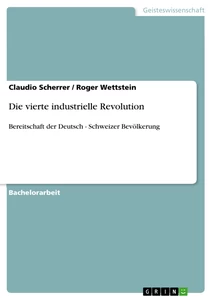 Titel: Die vierte industrielle Revolution