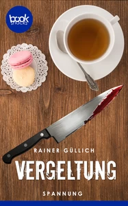 Titel: Vergeltung (Kurzgeschichte, Krimi)