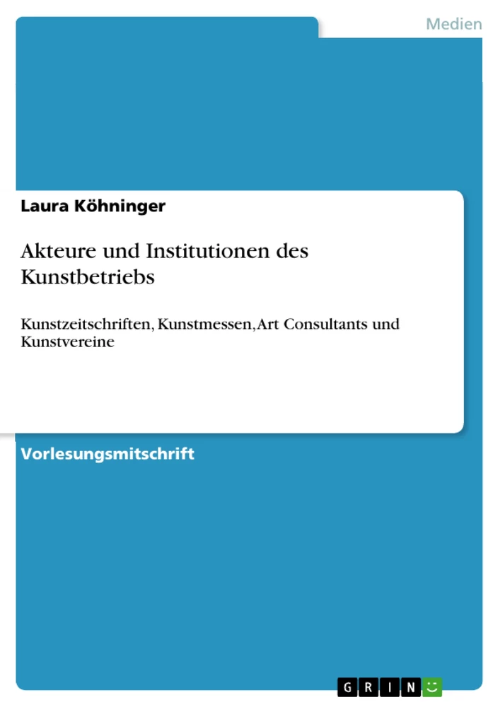 Title: Akteure und Institutionen des Kunstbetriebs