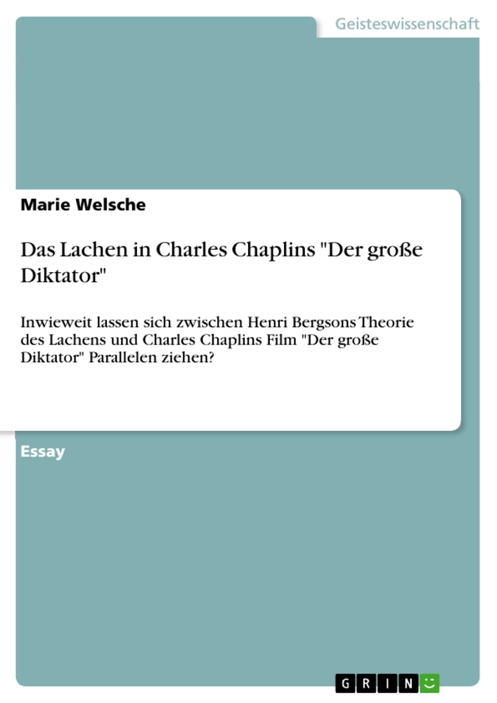 Titel: Das Lachen in Charles Chaplins "Der große Diktator"